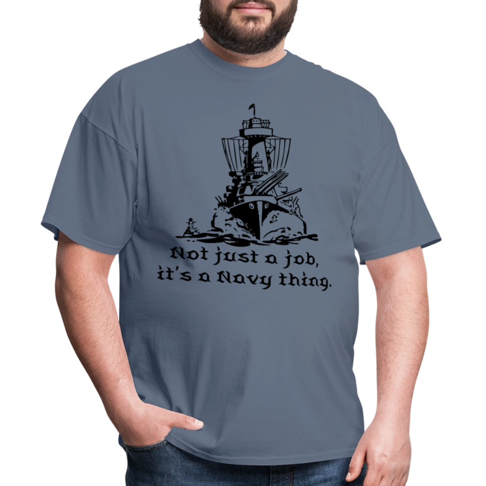 It's A Navy Thing Unisex Classic T-Shirt - denim