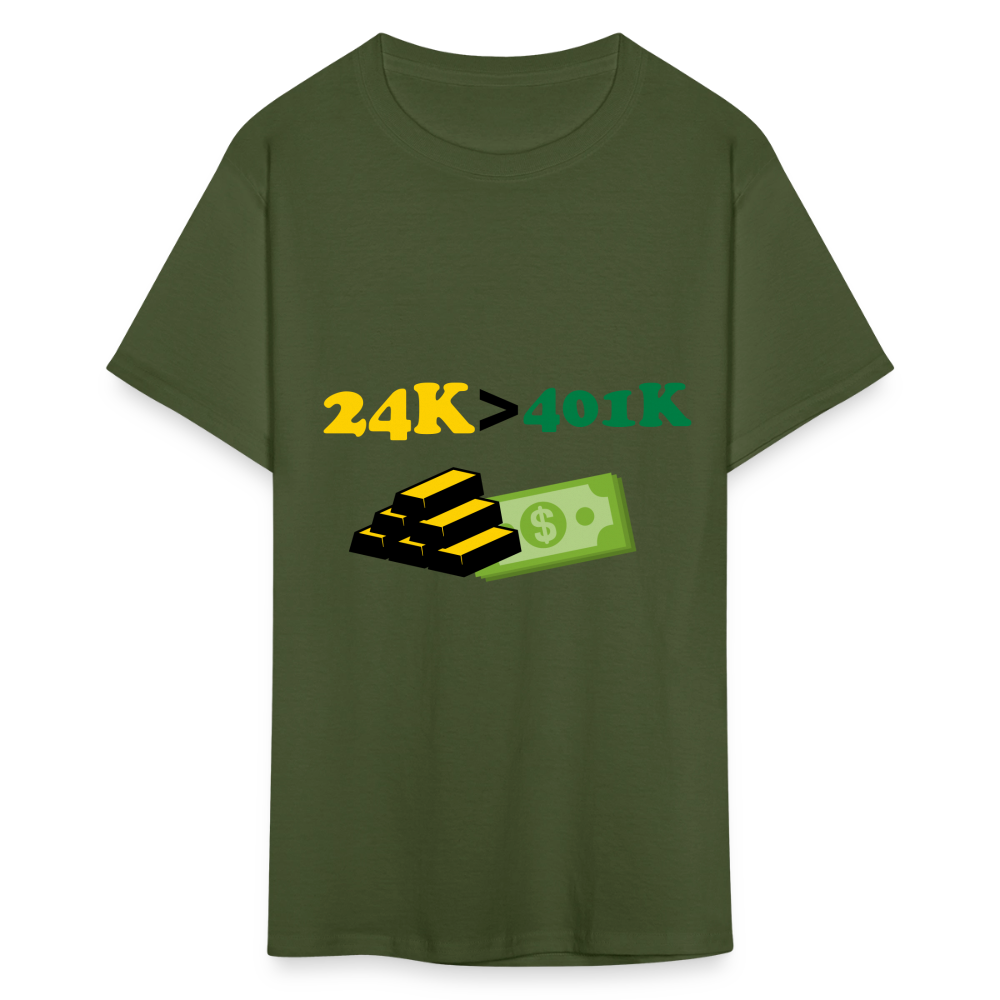 24K is Greater than 401K Unisex Classic T-Shirt - military green
