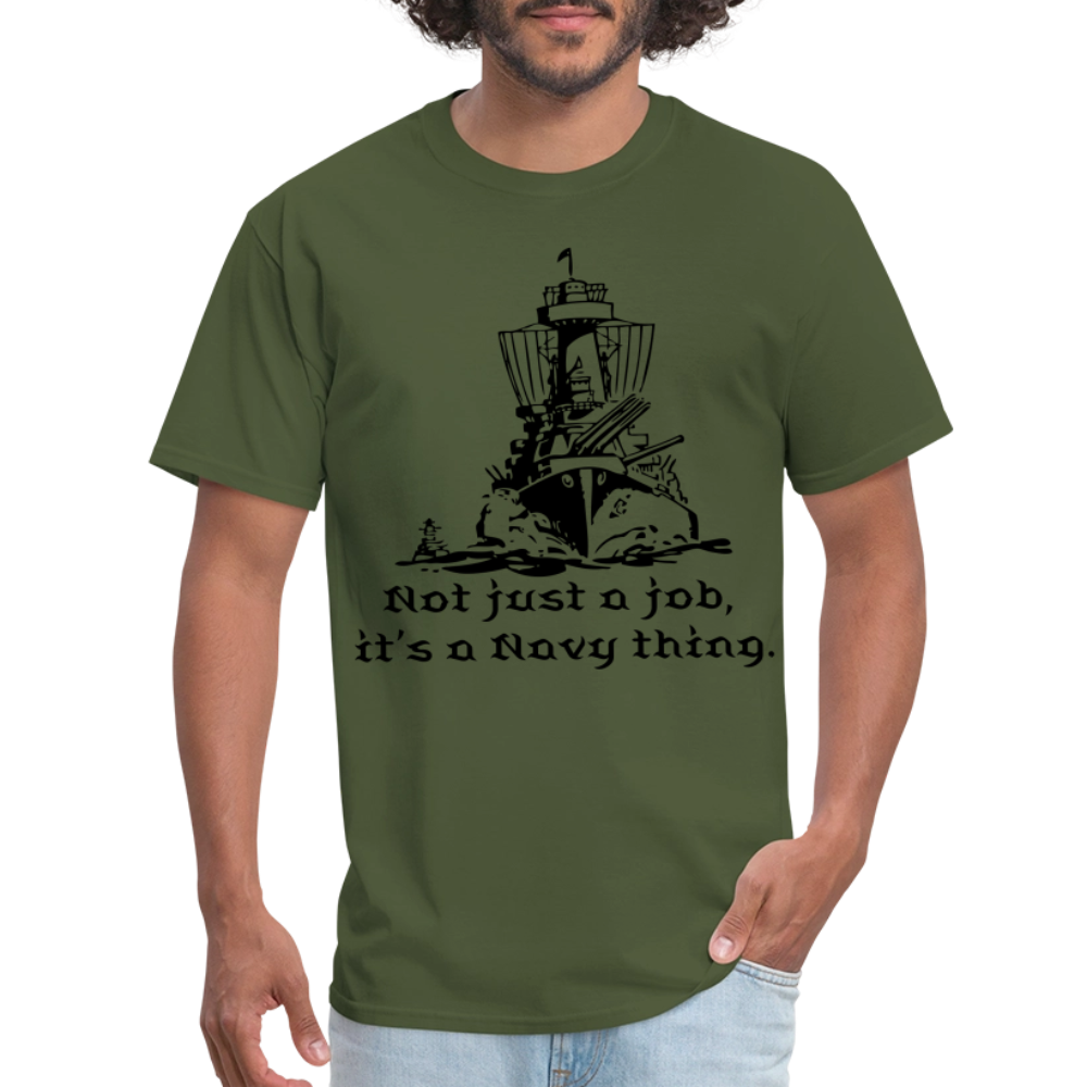 It's A Navy Thing Unisex Classic T-Shirt - military green