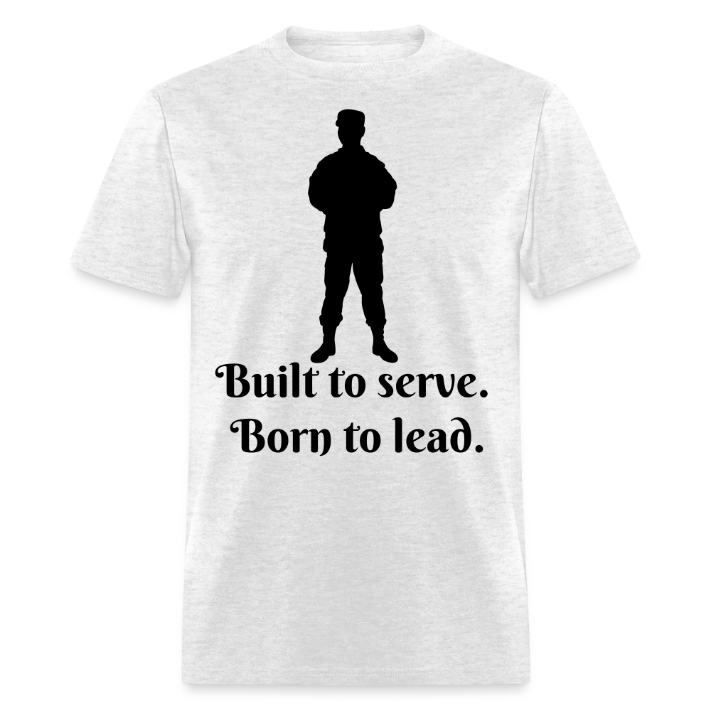 Built to Serve Unisex Classic T-Shirt - light heather gray