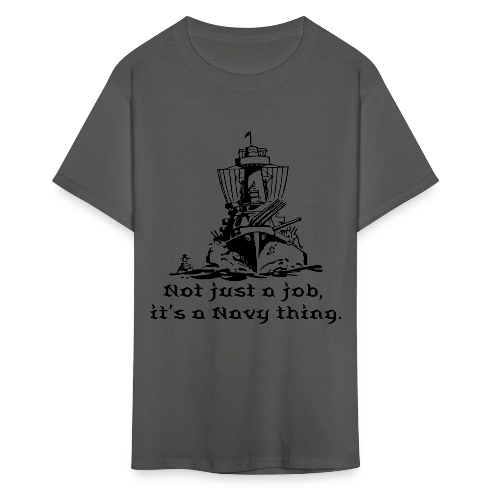 It's A Navy Thing Unisex Classic T-Shirt - charcoal