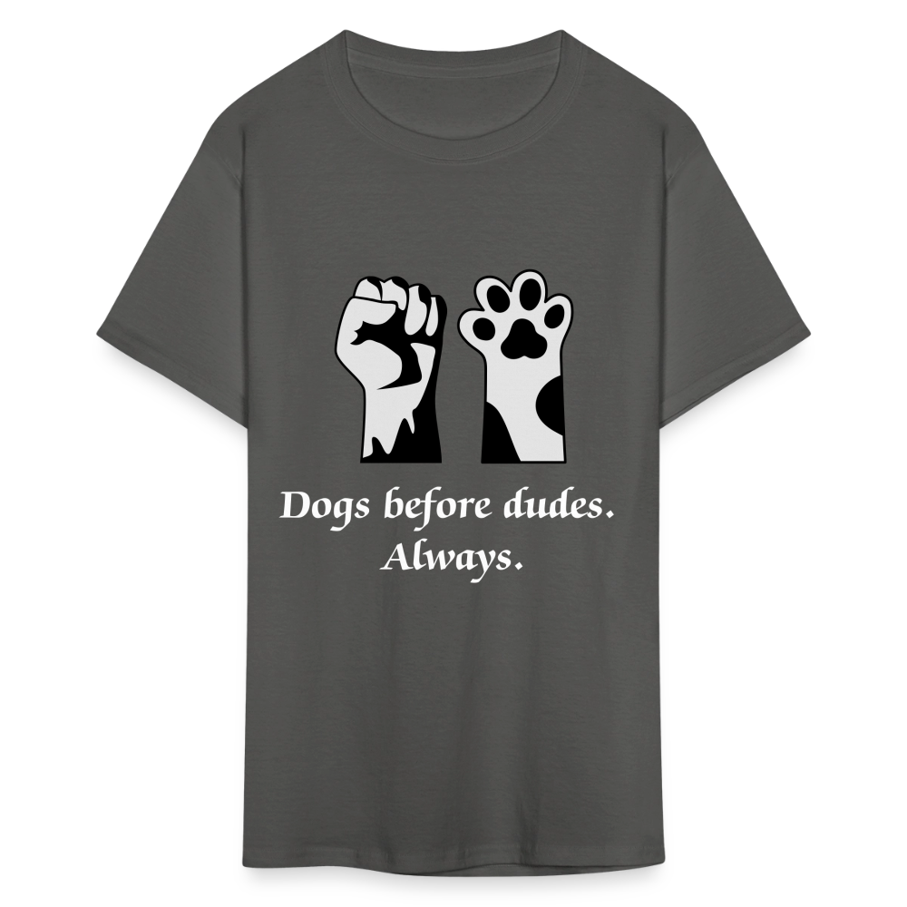 Dogs Before Dudes Unisex Classic T-Shirt - charcoal