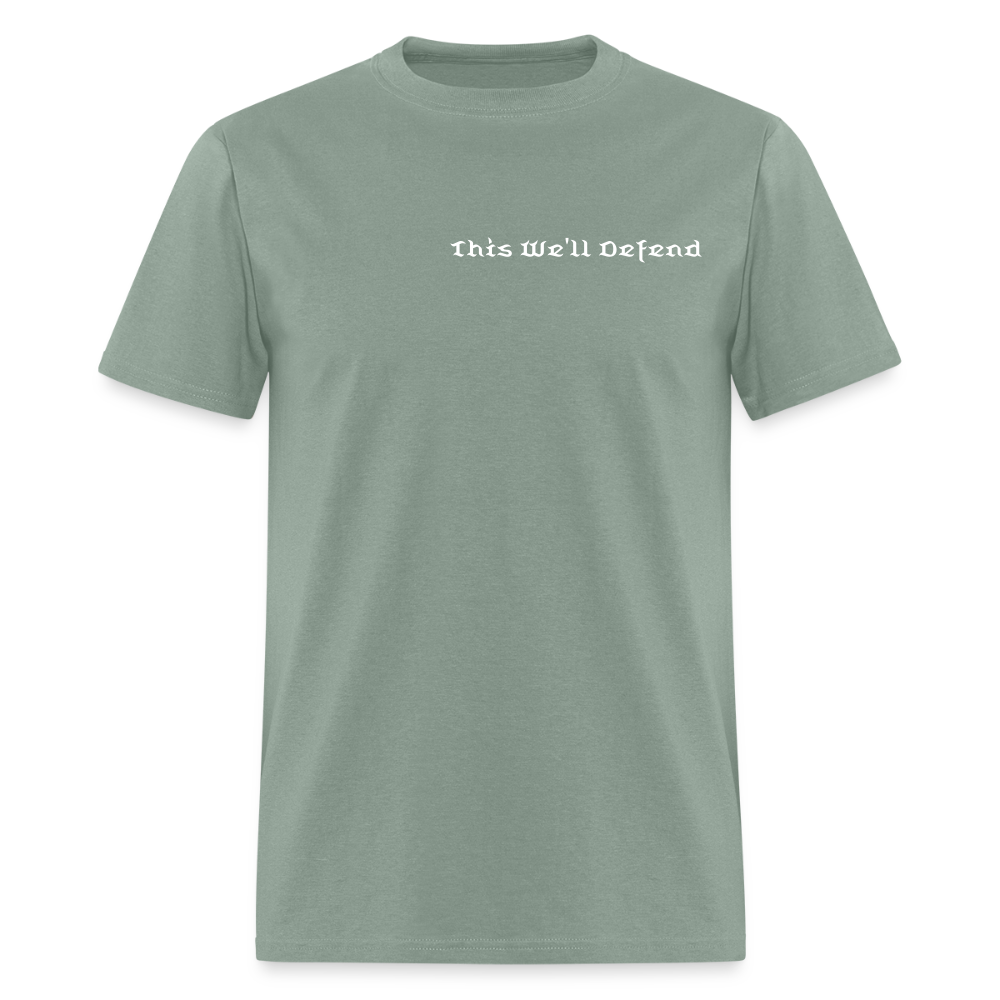 This We'll Defend Army Back Design Unisex Classic T-Shirt - sage
