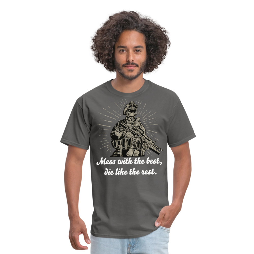 Mess With The Best Unisex Classic T-Shirt - charcoal