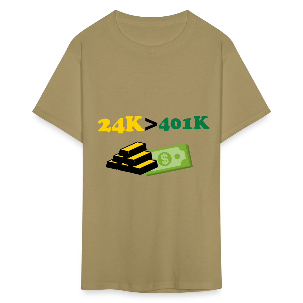 24K is Greater than 401K Unisex Classic T-Shirt - khaki