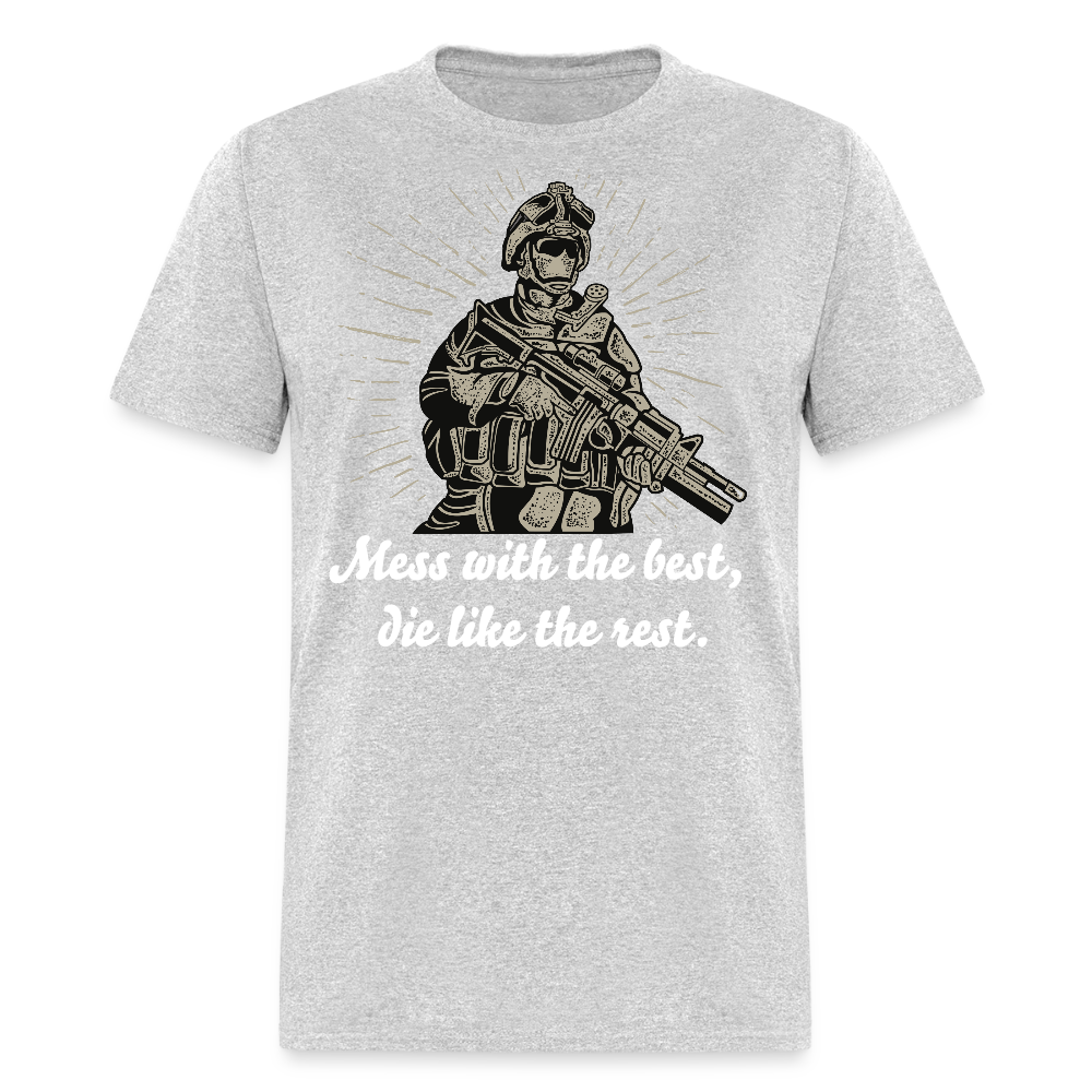 Mess With The Best Unisex Classic T-Shirt - heather gray