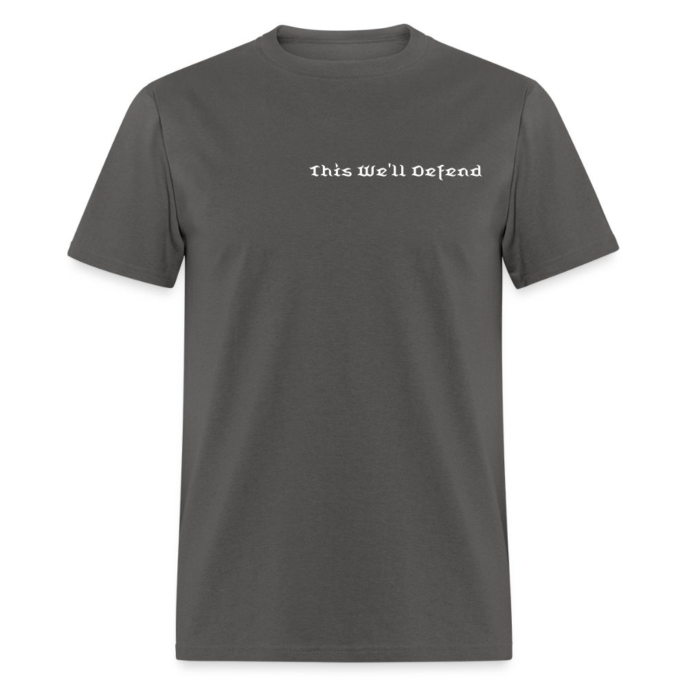 This We'll Defend Army Back Design Unisex Classic T-Shirt - charcoal