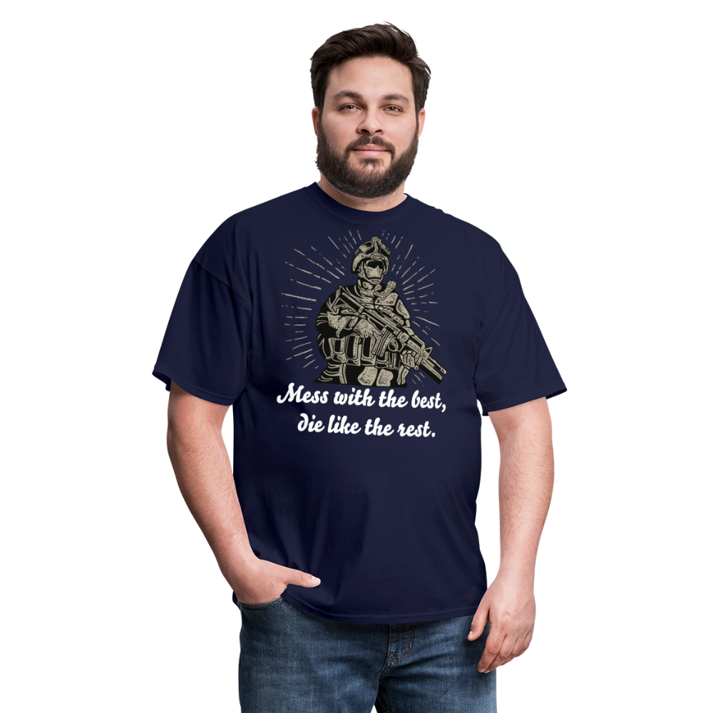 Mess With The Best Unisex Classic T-Shirt - navy