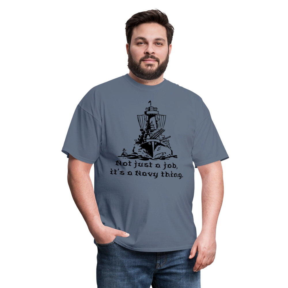 It's A Navy Thing Unisex Classic T-Shirt - denim