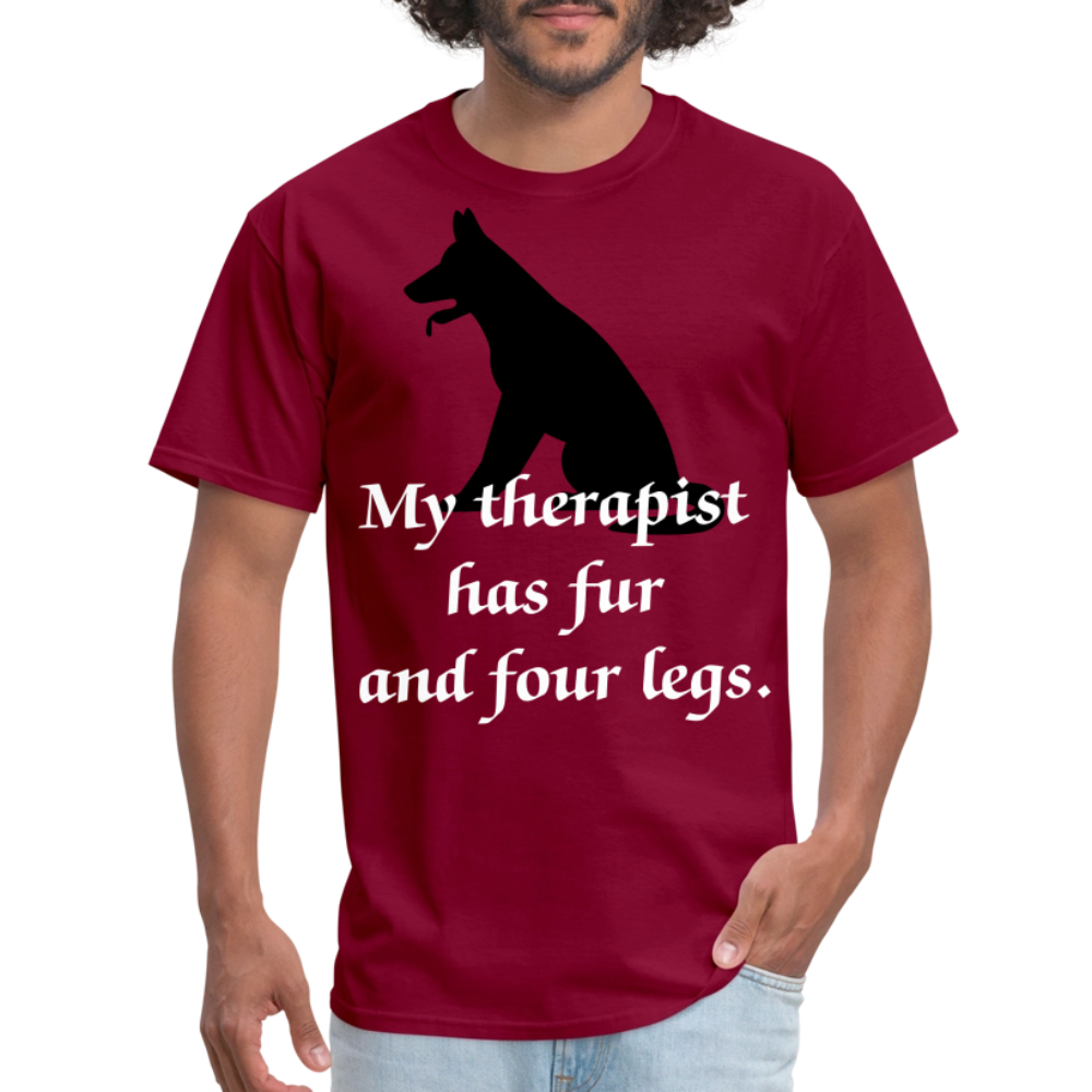 My Therapist Has Fur Dog Unisex Classic T-Shirt - burgundy