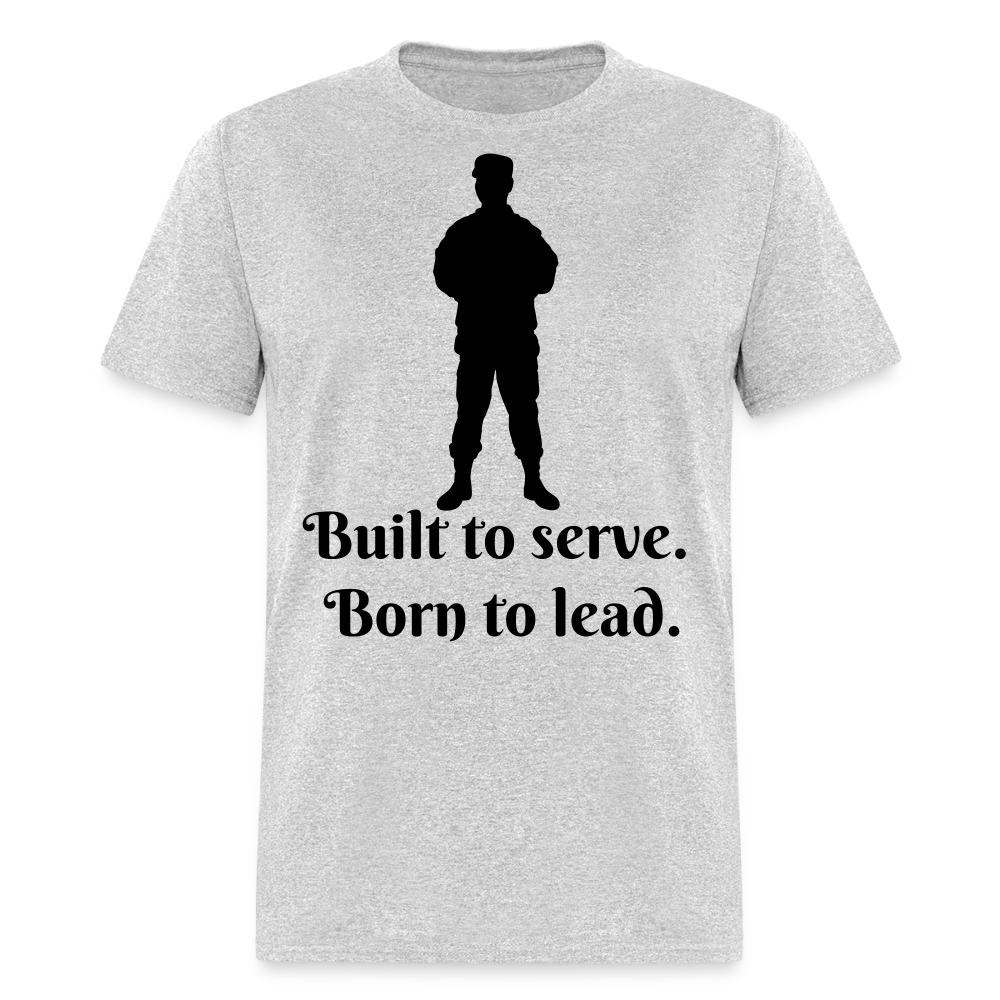 Built to Serve Unisex Classic T-Shirt - heather gray