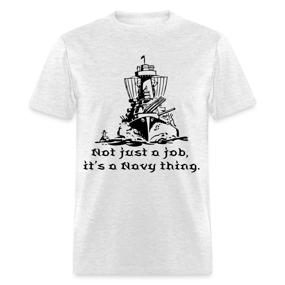 It's A Navy Thing Unisex Classic T-Shirt - light heather gray