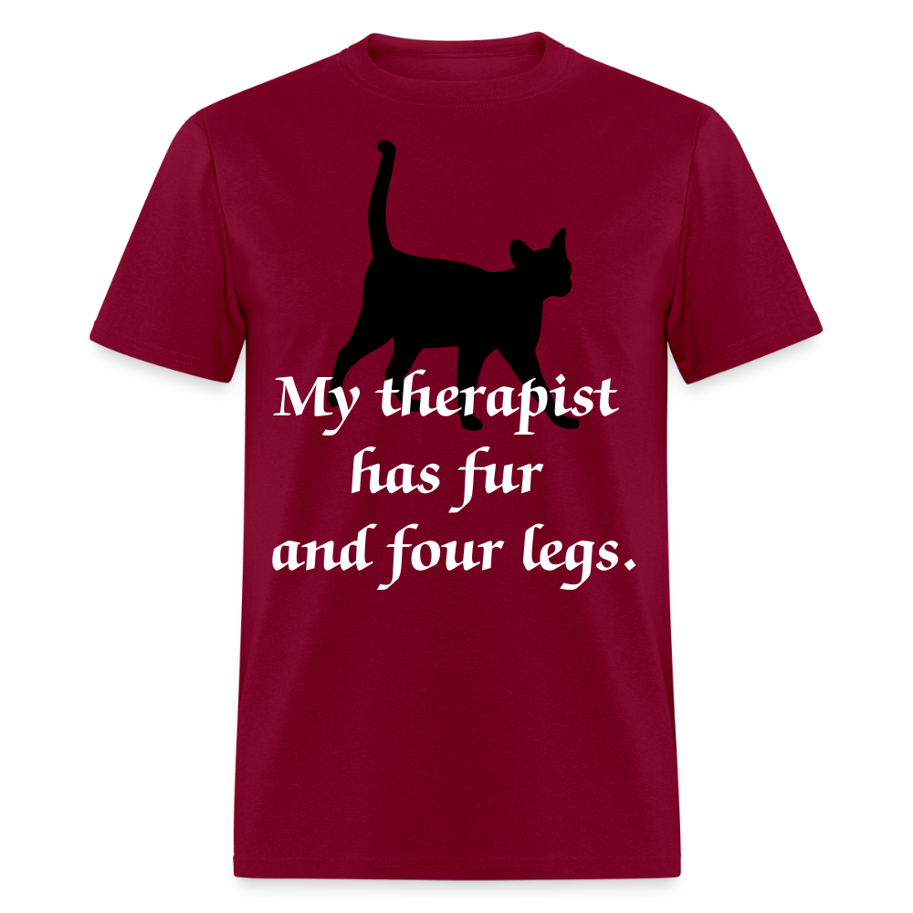 My Therapist Has Four Legs Cat Unisex Classic T-Shirt - burgundy