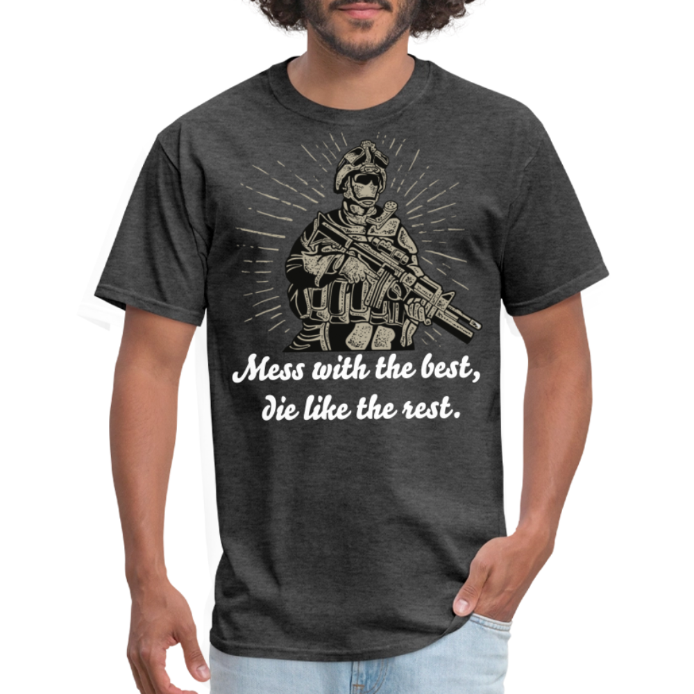 Mess With The Best Unisex Classic T-Shirt - heather black