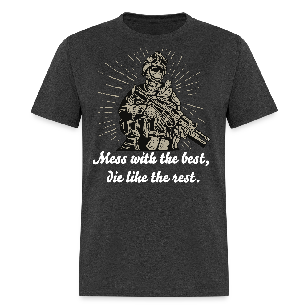 Mess With The Best Unisex Classic T-Shirt - heather black
