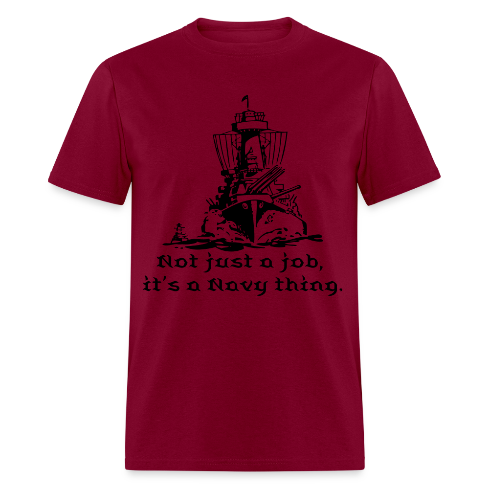 It's A Navy Thing Unisex Classic T-Shirt - burgundy