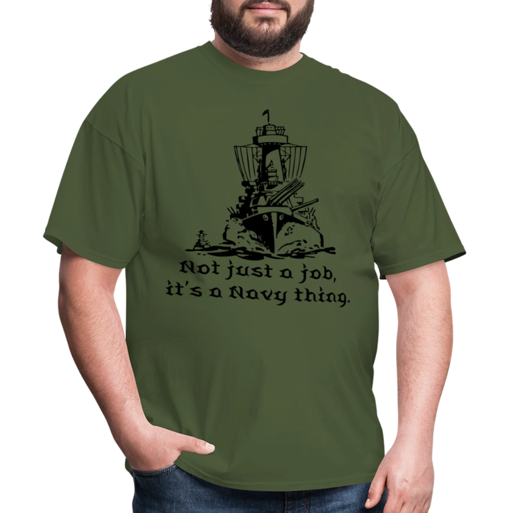 It's A Navy Thing Unisex Classic T-Shirt - military green