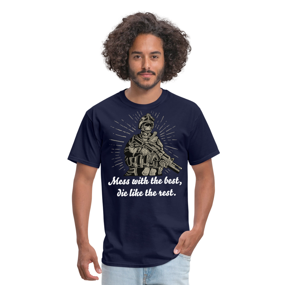 Mess With The Best Unisex Classic T-Shirt - navy