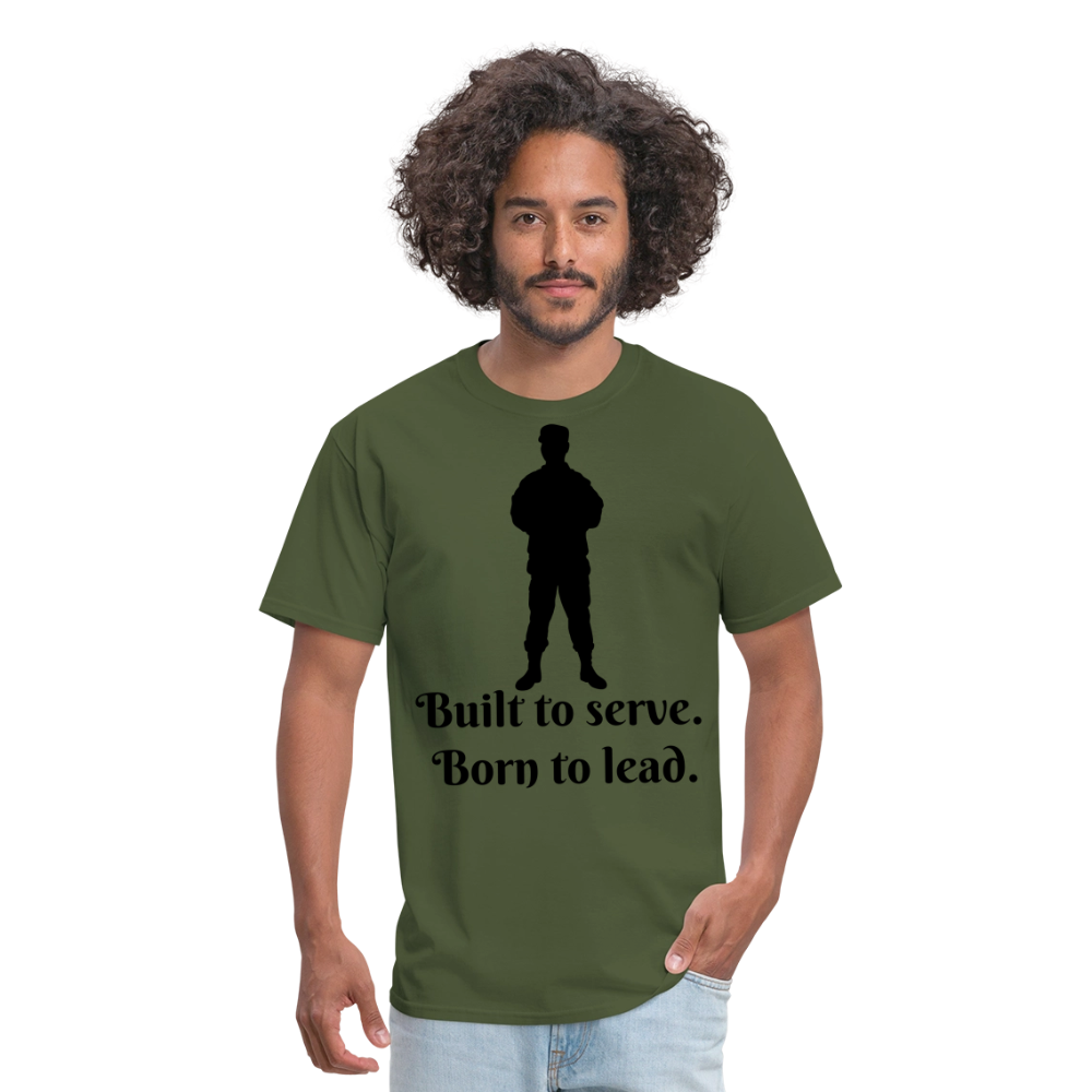 Built to Serve Unisex Classic T-Shirt - military green