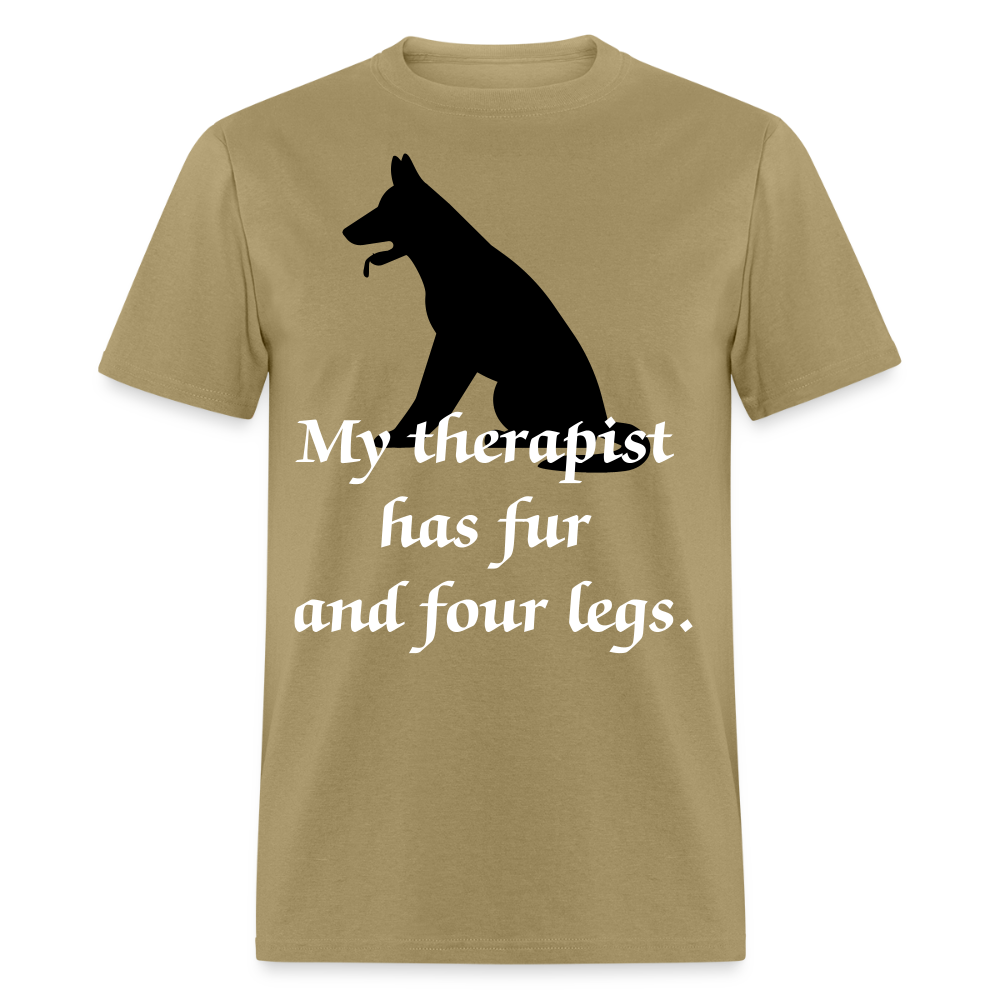 My Therapist Has Fur Dog Unisex Classic T-Shirt - khaki