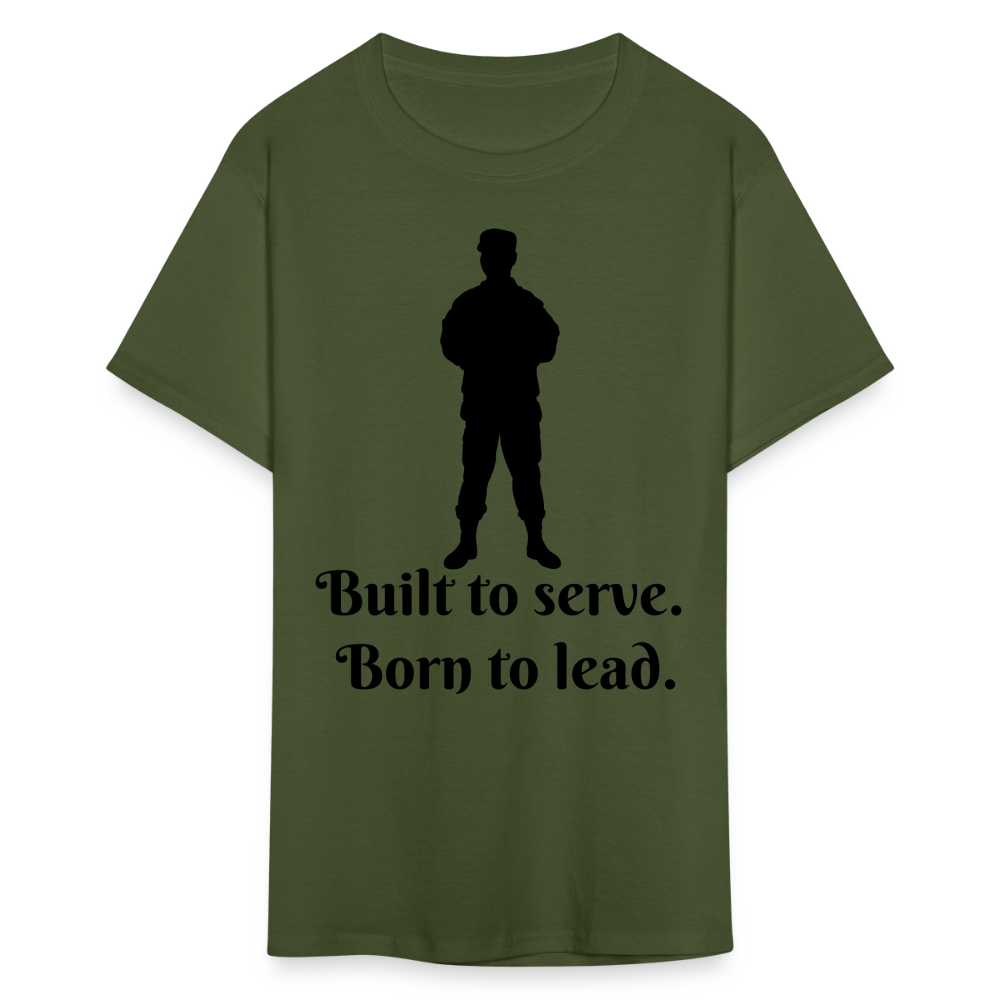 Built to Serve Unisex Classic T-Shirt - military green