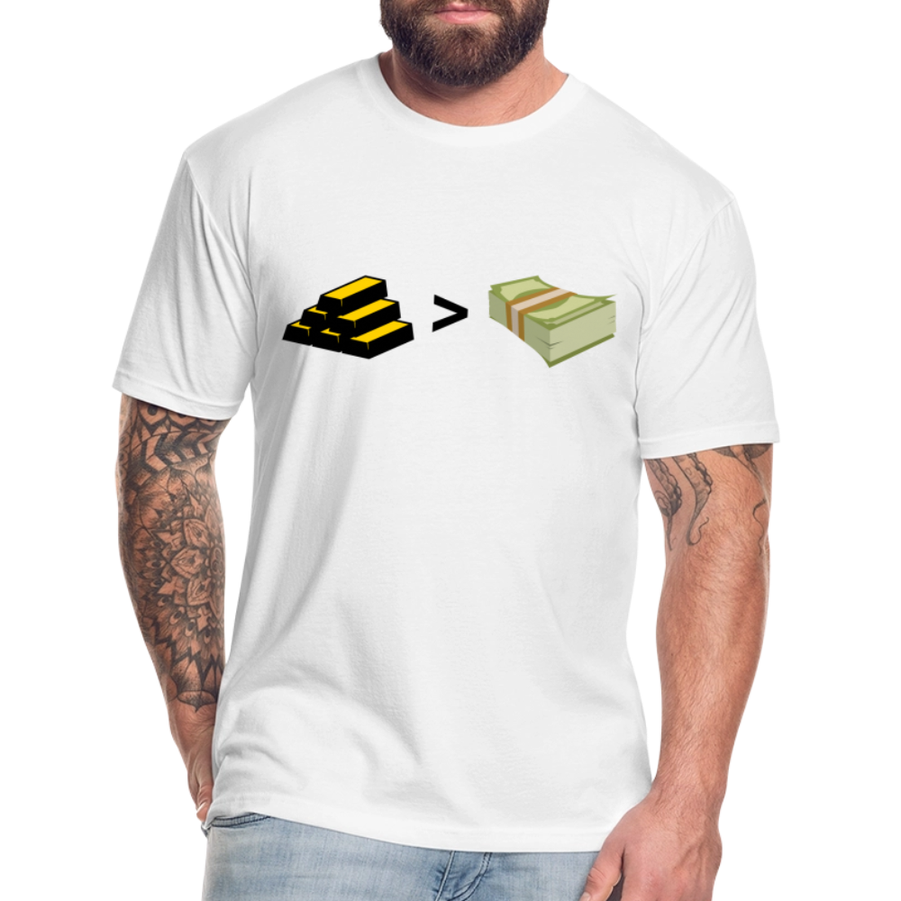 Gold is Greater than Money Fitted Cotton/Poly T-Shirt by Next Level - white