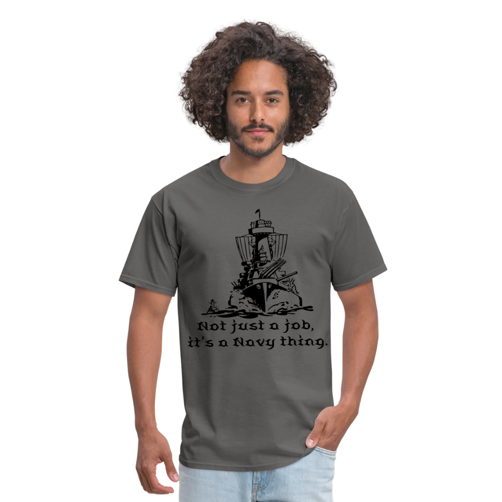 It's A Navy Thing Unisex Classic T-Shirt - charcoal