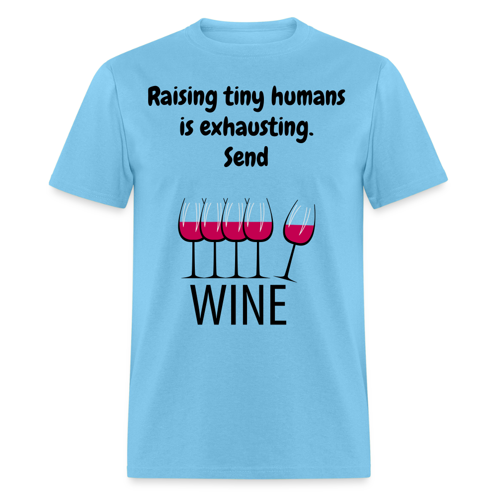 Send Wine Unisex Classic T-Shirt - aquatic blue