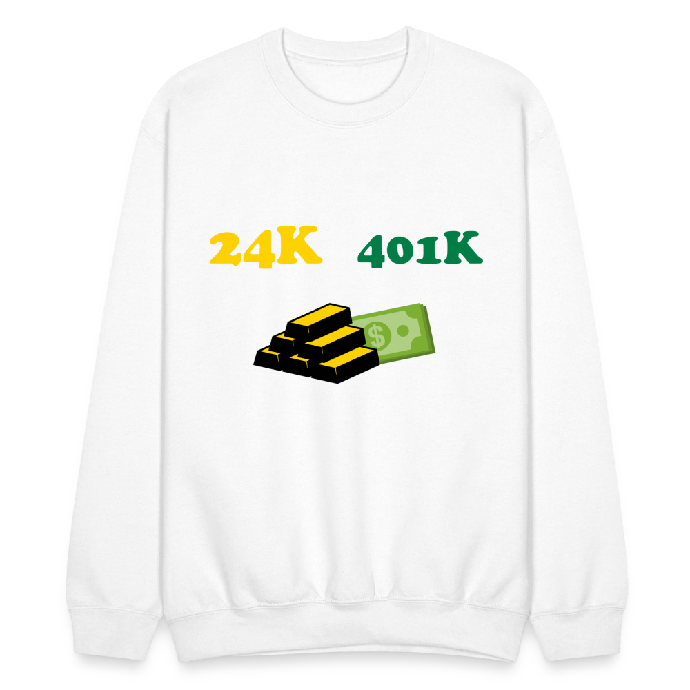401K is Greater than 401K Crewneck Sweatshirt - white
