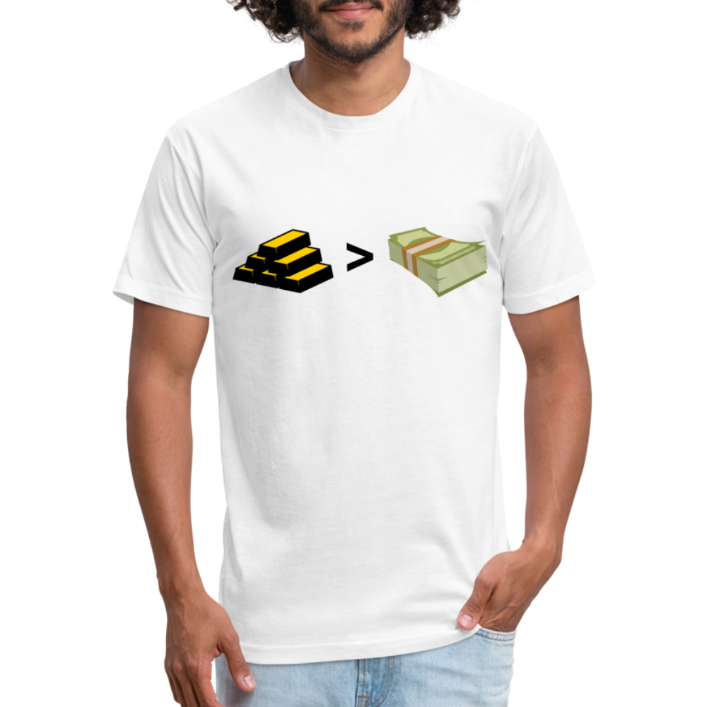 Gold is Greater than Money Fitted Cotton/Poly T-Shirt by Next Level - white