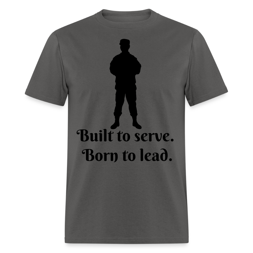 Built to Serve Unisex Classic T-Shirt - charcoal