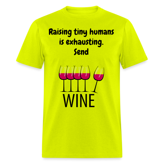 Send Wine Unisex Classic T-Shirt - safety green