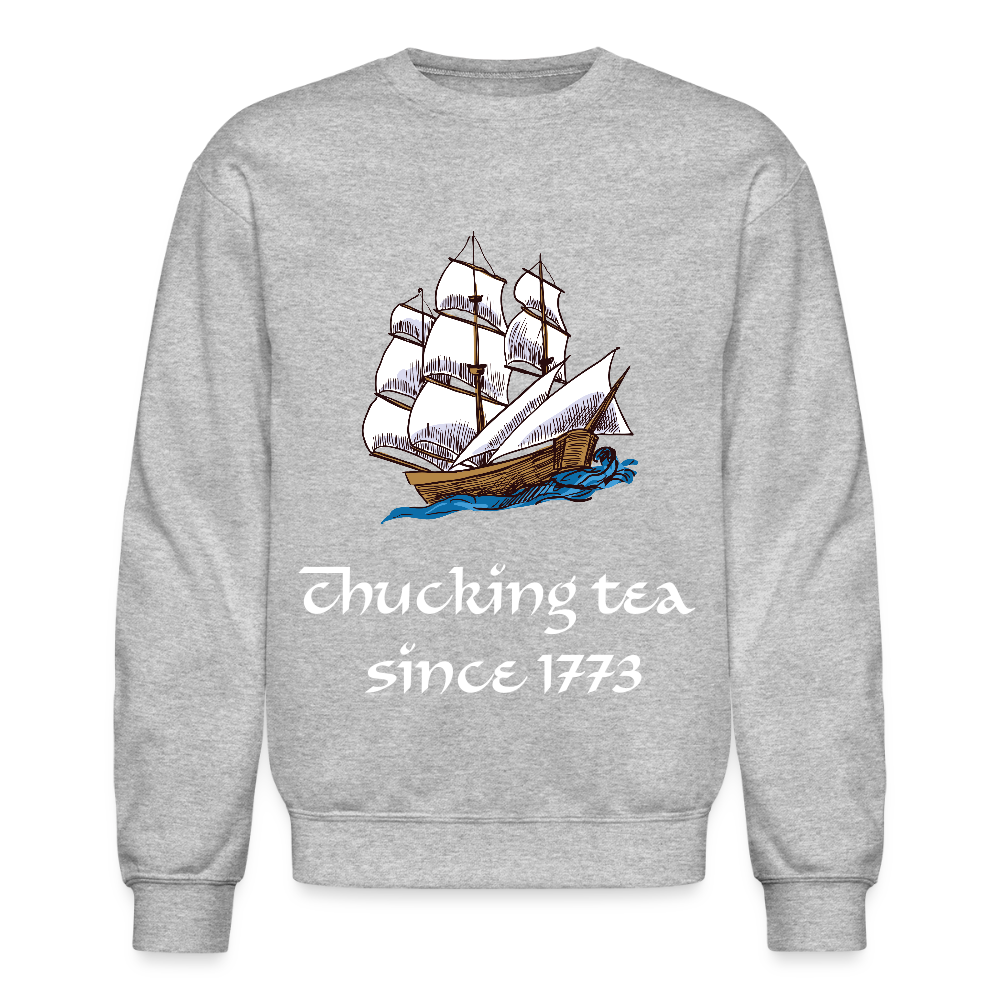 Chucking Tea Crewneck Sweatshirt - heather gray
