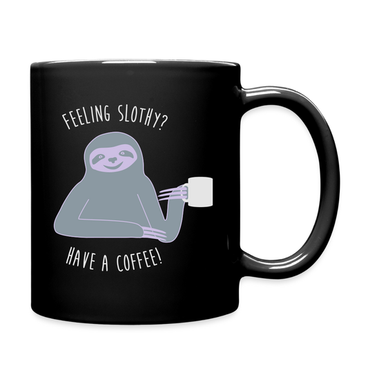Feeling Slothy Full Color Mug - black