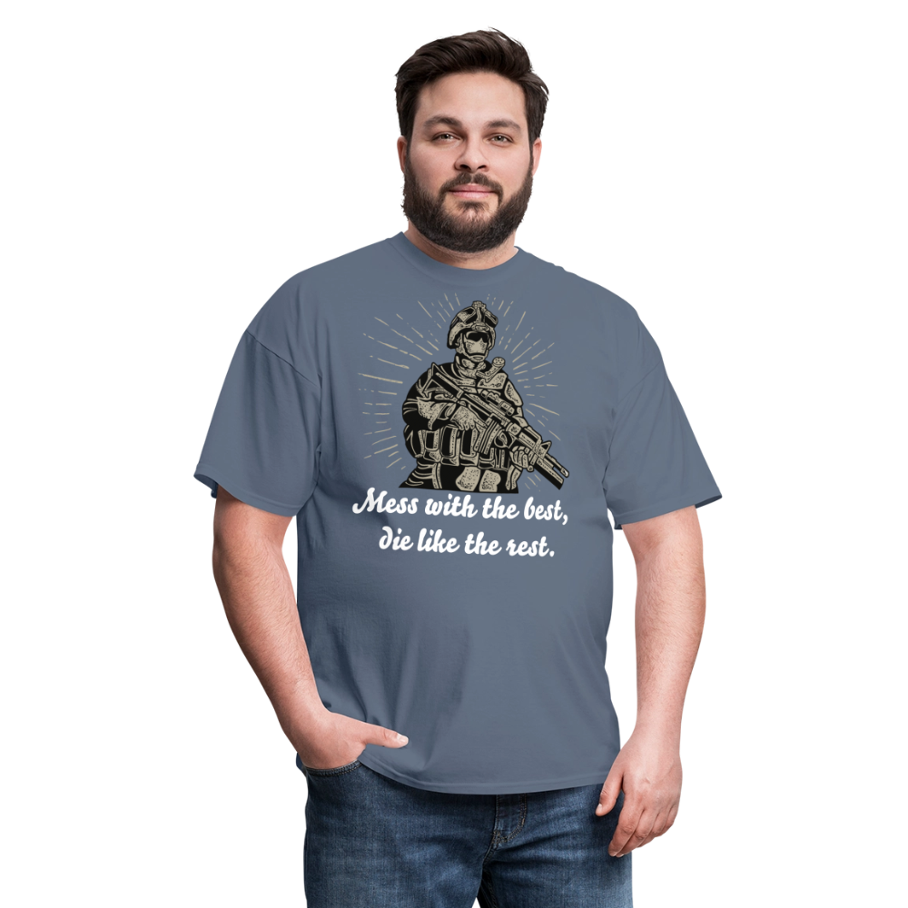 Mess With The Best Unisex Classic T-Shirt - denim
