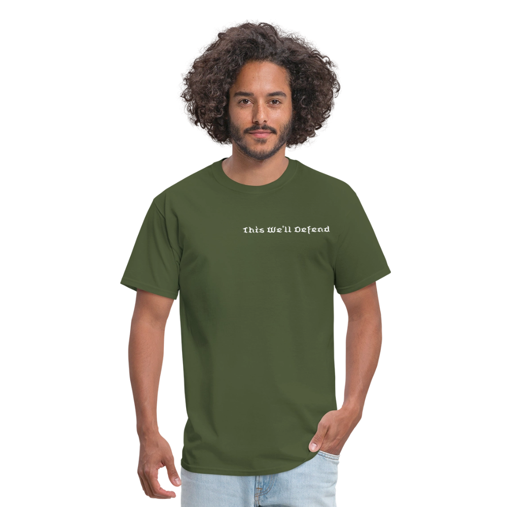 This We'll Defend Army Back Design Unisex Classic T-Shirt - military green