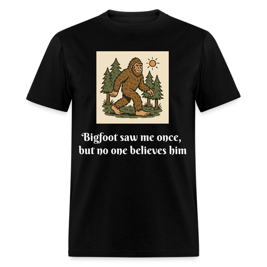 Bigfoot Saw Me Unisex Classic T-Shirt - black