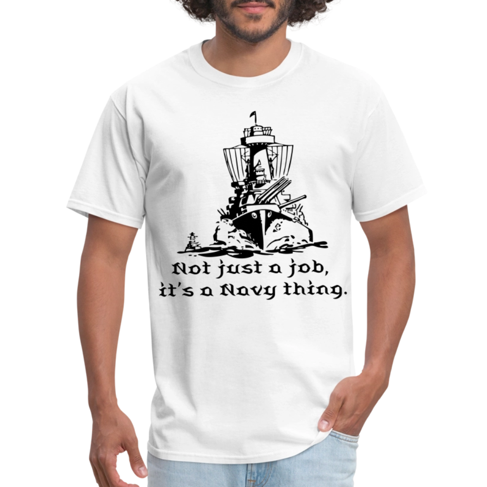 It's A Navy Thing Unisex Classic T-Shirt - white