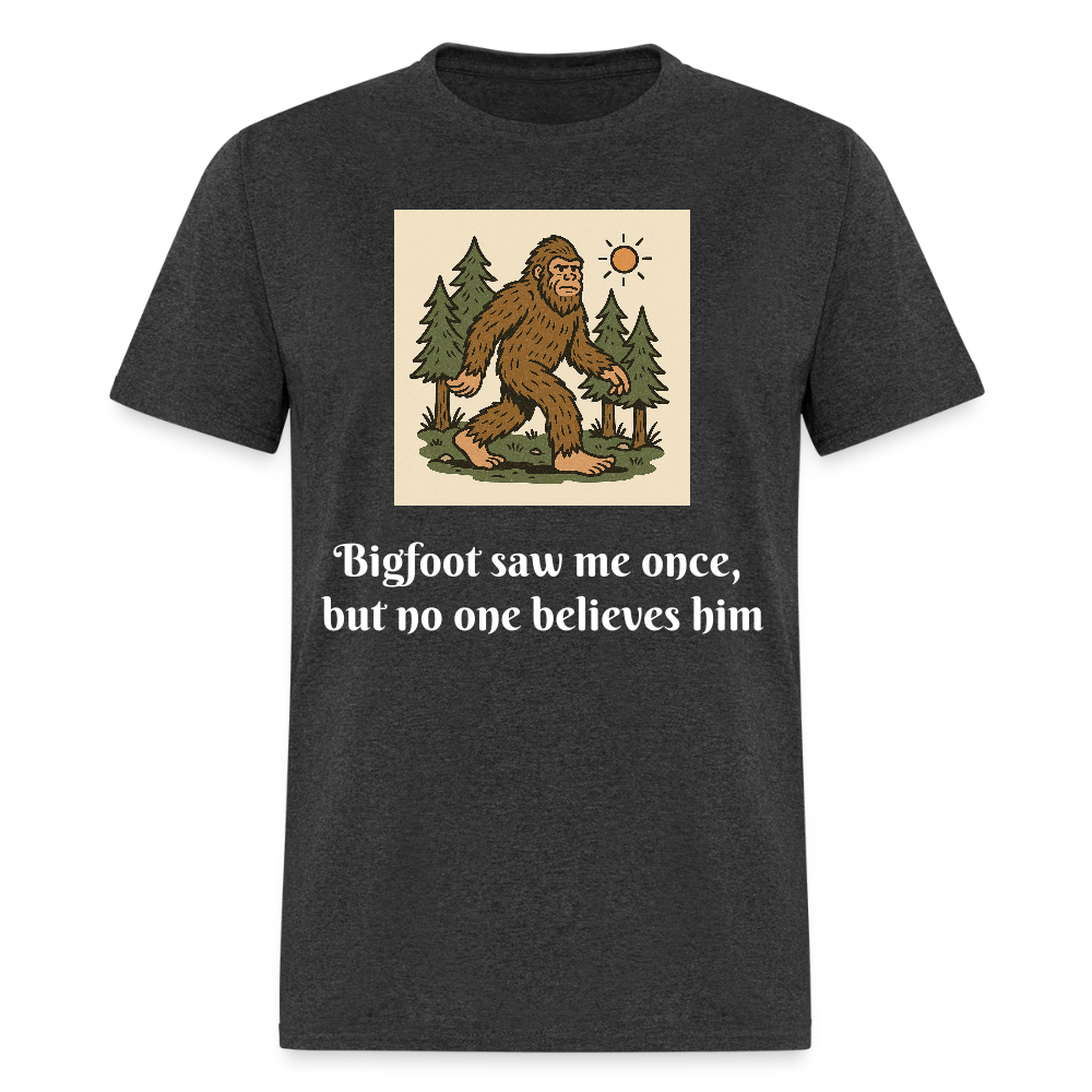 Bigfoot Saw Me Unisex Classic T-Shirt - heather black
