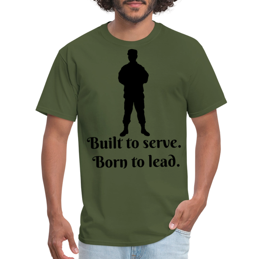Built to Serve Unisex Classic T-Shirt - military green
