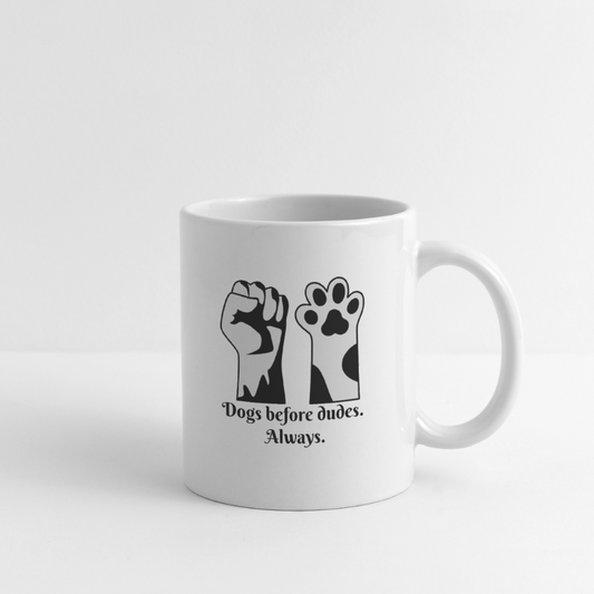 Dogs Before Dudes Coffee/Tea Mug - white