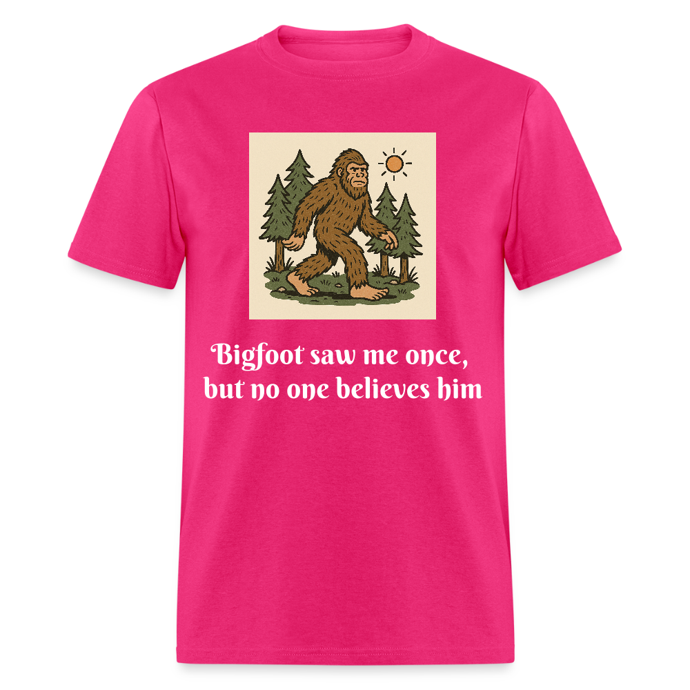 Bigfoot Saw Me Unisex Classic T-Shirt - fuchsia