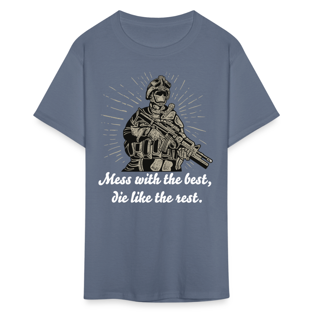 Mess With The Best Unisex Classic T-Shirt - denim