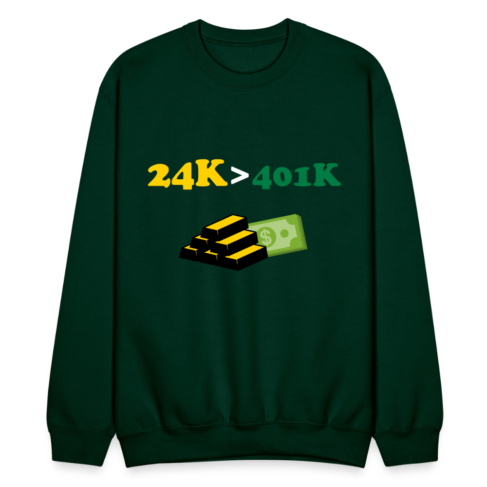401K is Greater than 401K Crewneck Sweatshirt - forest green