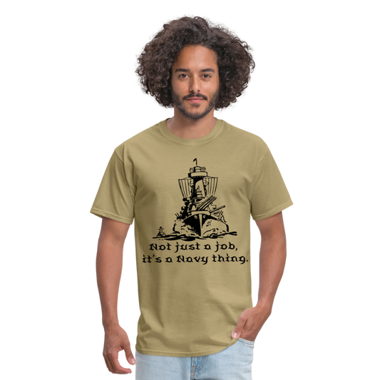 It's A Navy Thing Unisex Classic T-Shirt - khaki