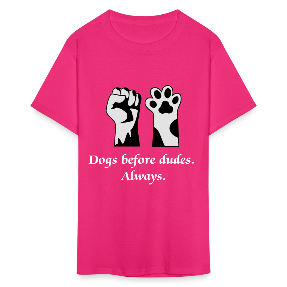 Dogs Before Dudes Unisex Classic T-Shirt - fuchsia