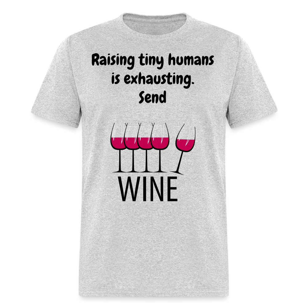 Send Wine Unisex Classic T-Shirt - heather gray
